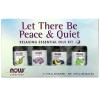 Solutions, Let There Be Peace & Quiet, Relaxing Essential Oils