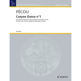Canyon Dance n°1: pour flûte, hautbois, clarinette, saxophone, violoncelle et piano. Flöte, Oboe, Klarinette, Saxophon, Violoncello und Piano. Partitur und Stimmen. (Edition Schott)