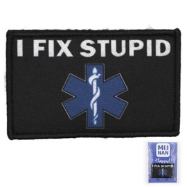 ACU EMS EMT Star of Life I FIX Stupid Subdued Paramédico Medical Tactical Gear Gear Patch