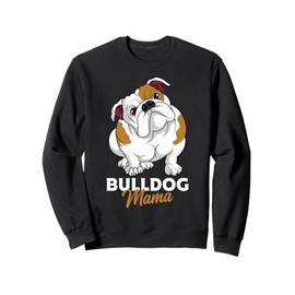 English Bulldog Mama Cute Bully Dog Mom Funny Womens Gift Sweatshirt