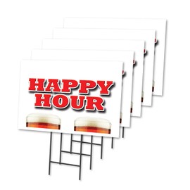 Happy Hour 5 Pack of 18" x 24" Yard Sign & Stake | Advertise Your Business | Stake Included Image On Front Only | Made in The USA