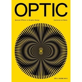 Optic : Optical effects in graphic design /anglais (International Edition)