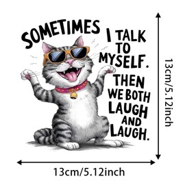 2pc 5.12''x5.12'' Car Sticker - Sometimes I Talk to Myself, Then WE Both Laugh and Laugh. Fun Waterproof Cat Whispers Vinyl Decal Sticker for Car, Truck, Laptop,Motorcycle, Window, Wall | CZ17