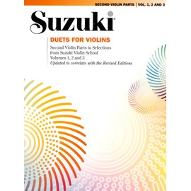 Duets for Violins: Second Violin Parts to Selections from Suzuki Violin School Volumes 1, 2 and 3