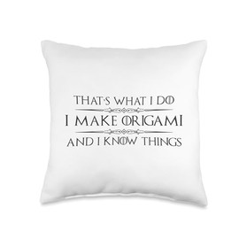 Origami Paper Lover - I Make Origami and I Know Things Funny Throw Pillow