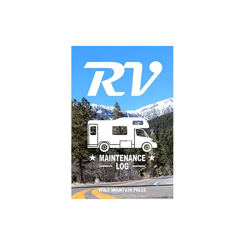 RV Maintenance Log: Recreational Vehicle Inspection Journal Service Record Book