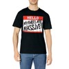 Hello My Balls Are Massive T-Shirt