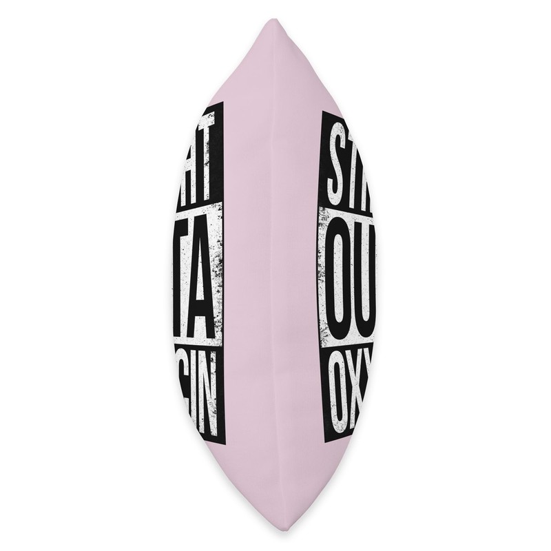 STRAIGHT OUTTA OXYTOCIN Throw Pillow