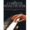 The Complete Piano Player: Omnibus Edition