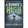 A Runner’s High: My Life in Motion