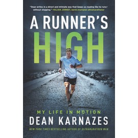 A Runner’s High: My Life in Motion