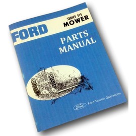 Ford Series 515 Rear Attached Mower Parts Manual Catalog Book Bar Sickle Cutter