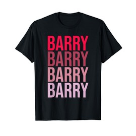 I Love Barry First Name Barry T-Shirt