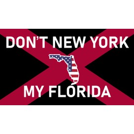 Don't New York My Florida Bumper Sticker