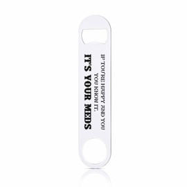 TASDANA Doctor Nurse Stainless Steel Bottle Opener It's Your Meds Flat Beer Bottle Opener Keychain for Home Kitchen Bar Restaurant Party Birthday Gift