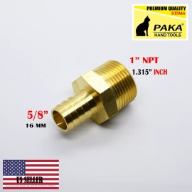 PAKA TOOLS 5/8" HOSE BARB X 1" MALE NPT Brass Pipe Fitting NPT Thread Gas Fuel Water Air