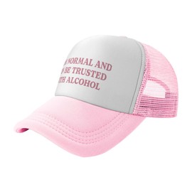 I Am Normal and Can Be Trusted with Alcohol Funny Trucker Hats for Women - Humorous Drinking Party Hats for Adult Parties & Events