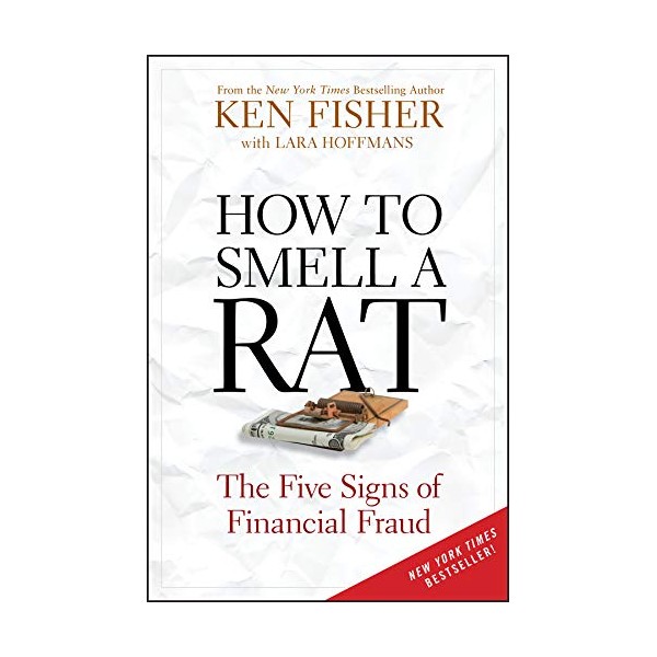 How to Smell a Rat: The Five Signs of Financial