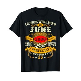 Legend Were Born in June 2000 Vintage 25th Birthday Men Boys T-Shirt