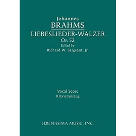 Liebeslieder-Walzer, Op.52: Vocal score
