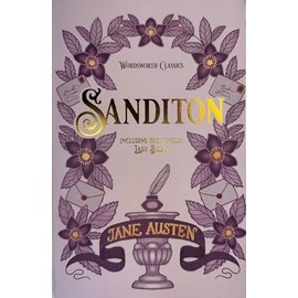 Sanditon: And Other Works