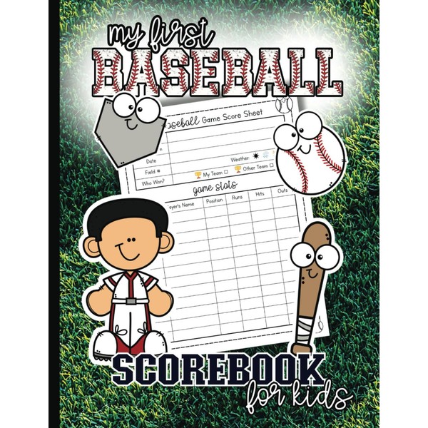 My First Baseball Scorebook: A Fun and Easy Game Tracker