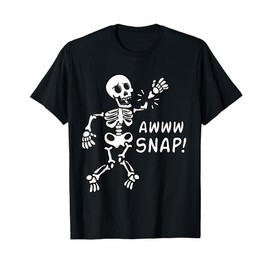 Skeleton Injury Wrist Surgery Recovery Aw Snap Broken Arm T-Shirt