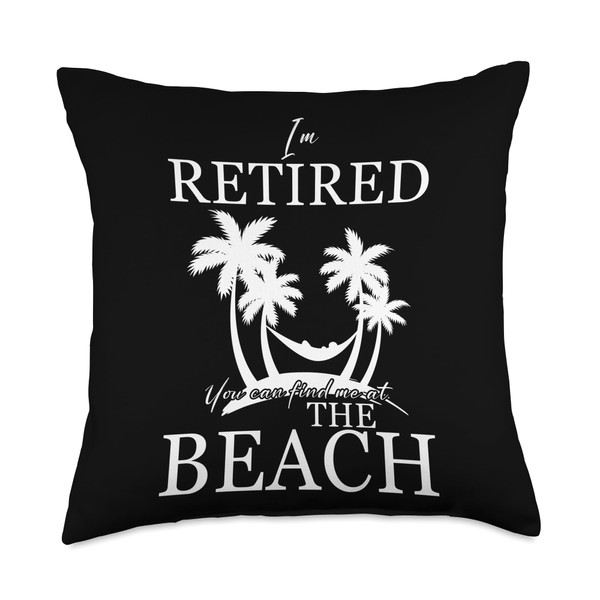 I'm Retired 2025 You Can Find Me At The Beach