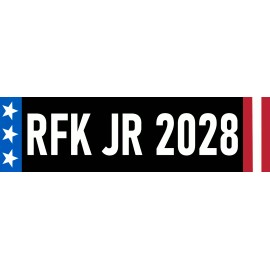 RFK Jr 2028 Sticker Robert F. Kennedy for President Bumper Sticker Elect Kennedy