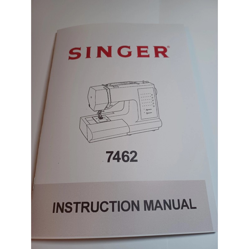 Singer 7462 Sewing Machine Manual (reproduction)