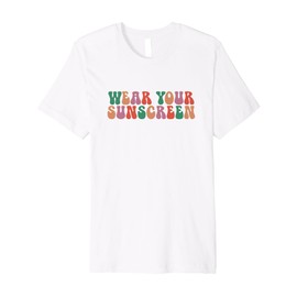 Wear Your Sunscreen Dermatology SPF Dermatologist Premium T-Shirt