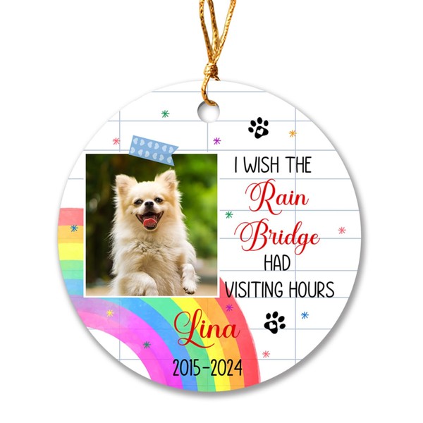 Wish The Rain Bridge Had Visiting Hours Ornament Christmas 2024,