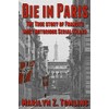 Die in Paris: The true story of France's most notorious