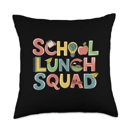 School Lunch Squad Cafeteria Worker First Day Of School Throw Pillow