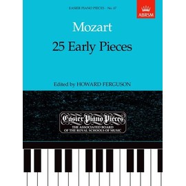 Mozart: 25 Early Pieces: Easier Piano Pieces 67