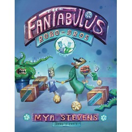 The Fantabulous Robo-Bros
