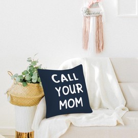 HONLUNG Call Your Mom Throw Pillow Cover 18x18,Funny College Dorm Decor