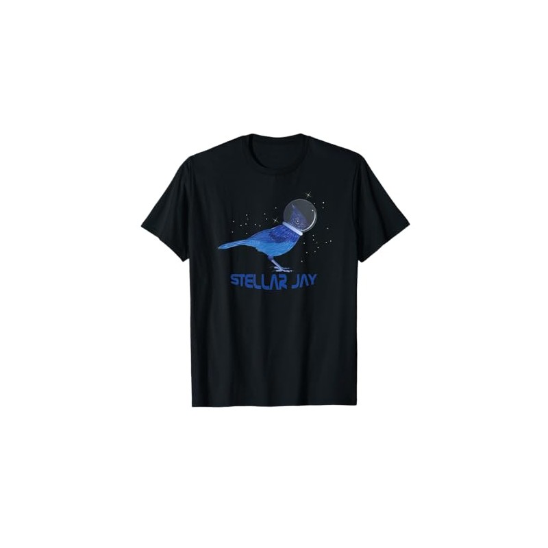 Stellar Jay Space Bird Funny Clever Bird Watcher Twitcher T-Shirt