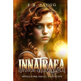 Innatraea Novella One: Small Footsteps
