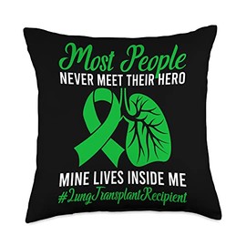 Lung Transplant Recipient Lung Transplant Survivor Throw Pillow