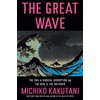 The Great Wave: The Era of Radical Disruption and the