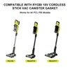 Vacuum Parts Replacement Gasket Compatible with Ryobi 18v Stick Vacuum