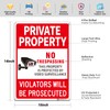 No Trespassing Signs Private Property, Violators Will Be Prosecuted