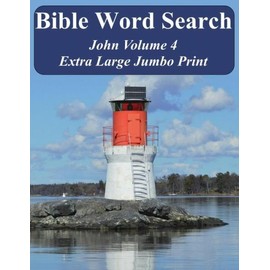 Bible Word Search John Volume 4: King James Version Extra Large Jumbo Print