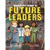 Building Today's Future Leaders