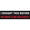 Anti Elon Bumper Magnet for Car - I Bought This