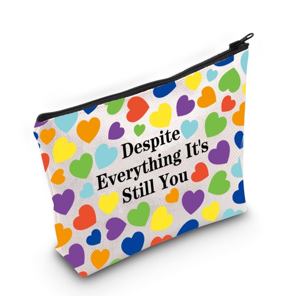 Funny Simulation Game Lover Gift Depite Everything It's Still You