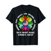 Hate Won't Make America Great T-Shirt