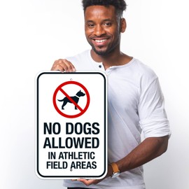 Sigo Signs - No Dogs Allowed in Athletic Field Areas Sign, 12x18 Inches, Rust Free .063 Aluminum, Fade Resistant, Made in USA