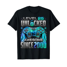 Level 25 Unlocked Awesome Since 2000 25th Birthday Gaming T-Shirt